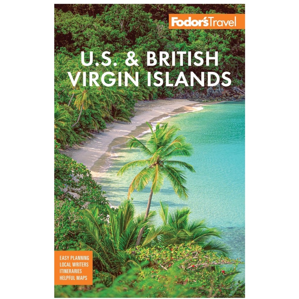 Fodor's Travel Guide: U.S. & British Virgin Islands